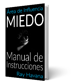 Miedo: Manual de Instrucciones por Ray Havana